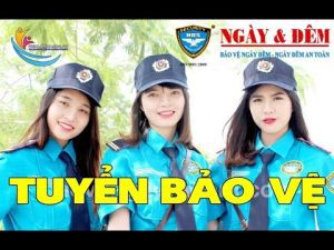 Bảo vệ Ngày Đêm thường xuyên tuyển dụng bảo vệ