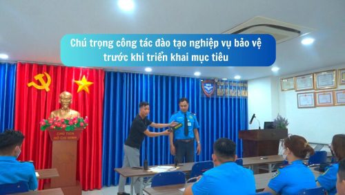 Chú trọng công tác đào tạo nghiệp vụ bảo vệ trước khi triển khai mục tiêu