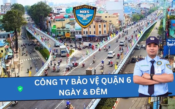 Công ty bảo vệ quận 6