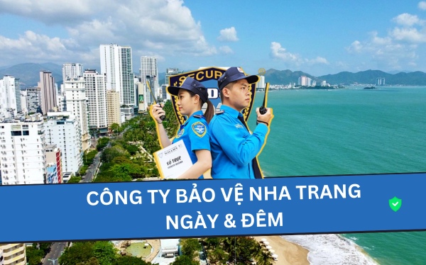 công ty bảo vệ tại Nha Trang