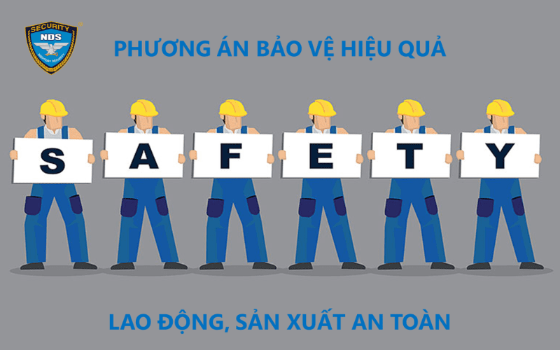 Phương án bảo vệ công trình xây dựng hiệu quả là nền tảng của mô hình sản xuất an toàn