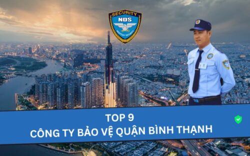 top 9 công ty bảo vệ quận bình thạnh