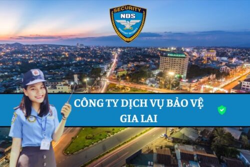 Công ty bảo vệ Gia Lai