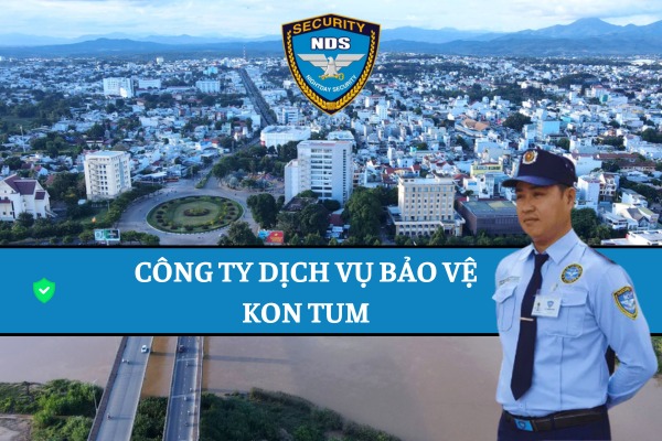 công ty bảo vệ kon tum